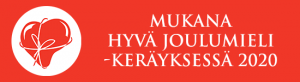 Hyvä Joulumieli 2020 keräys Mukana hyvä Joulumieli keräyksessä 2020